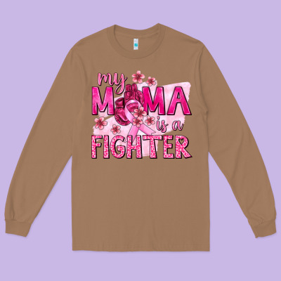 My Mama Is A Fighter With Ribbon Long Sleeve Tee Designed By Texasbilliewilder