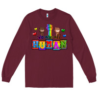 Burgundy we are all human Long Sleeve Tee - Zillion Design Studio
