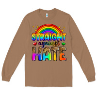 Toasted Coconut straight against hate Long Sleeve Tee - Zillion Design Studio