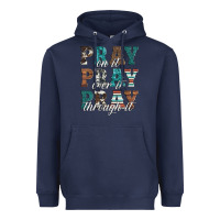 Navy pray on it pray over it pray through it Heavyweight Hoodie - Artiststas