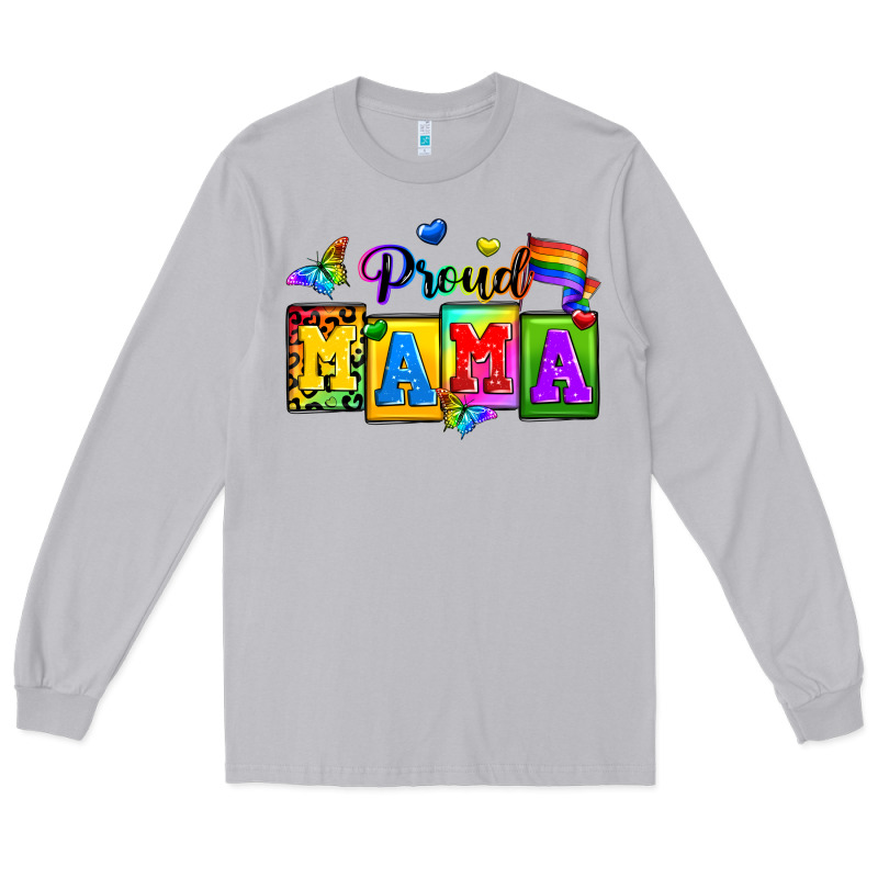 Proud Mama Long Sleeve Tee by Zillion Design Studio | Teevron
