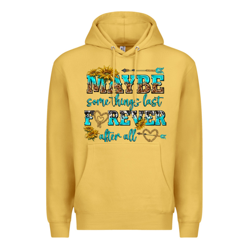 Maybe Some Things Last Forever After All Premium Hoodie by NancyCooperArtShop | Teevron