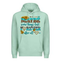 Seafoam maybe some things last forever after all Premium Hoodie - NancyCooperArtShop