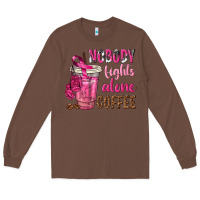Chestnut Nobody Fights Alone Coffee Long Sleeve Tee - texasbilliewilder