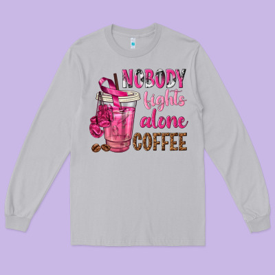 Nobody Fights Alone Coffee Long Sleeve Tee Designed By Texasbilliewilder