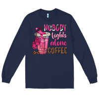 Navy Nobody Fights Alone Coffee Long Sleeve Tee - texasbilliewilder