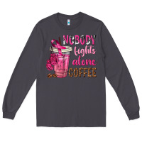 Smoke Nobody Fights Alone Coffee Long Sleeve Tee - texasbilliewilder