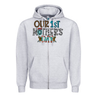 Heather Grey our 1 st mother's day Zipper Hoodie - CowhideDigitalArt