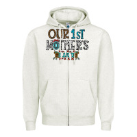 Oatmeal Heather our 1 st mother's day Zipper Hoodie - CowhideDigitalArt