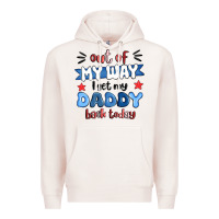 Pale Pink out of my wat ı get my daddy back today Premium Hoodie - MaliasSmallBusiness