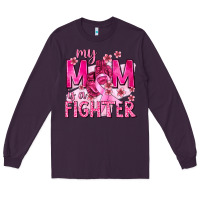 Plum My Mom Is a Fighter with Ribbon Long Sleeve Tee - texasbilliewilder