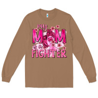 Toasted Coconut My Mom Is a Fighter with Ribbon Long Sleeve Tee - texasbilliewilder