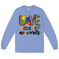 Colony Blue love needs no words Long Sleeve Tee - Zillion Design Studio