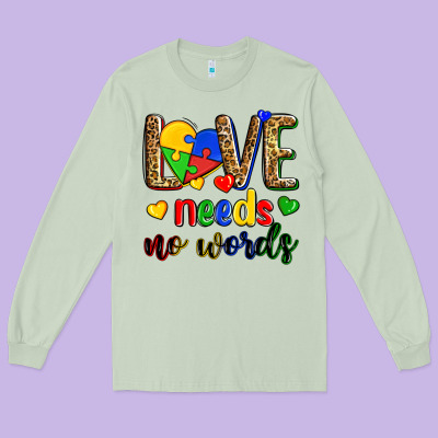 Love Needs No Words Long Sleeve Tee Designed By Zillion Design Studio