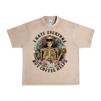 French Oak I Hate Everyone But Coffee Helps With Flowers Urban Heavy Tee - RanaPortraitStore