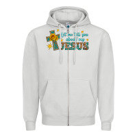 Dove Grey let me tell you about my jesus Zipper Hoodie - HRA Design Shop