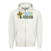 Oatmeal Heather let me tell you about my jesus Zipper Hoodie - HRA Design Shop