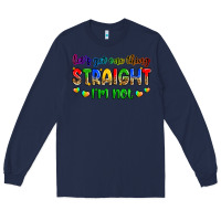 Navy let's get one thing straight i'm not Long Sleeve Tee - Zillion Design Studio