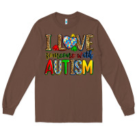 Chestnut i love someone with autism Long Sleeve Tee - Zillion Design Studio