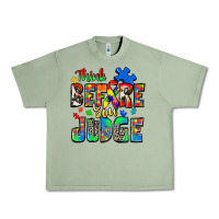 Oil Green think before you judge autism Urban Heavy Tee - Zillion Design Studio