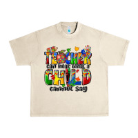 Sandshell teacher can hear what a child cannot say Urban Heavy Tee - Zillion Design Studio