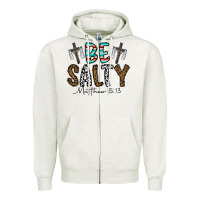 Oatmeal Heather be salty matthew 5. 13 Zipper Hoodie - CowhideDigitalArt