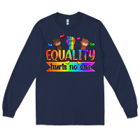 Navy equality hurts no one Long Sleeve Tee - Zillion Design Studio