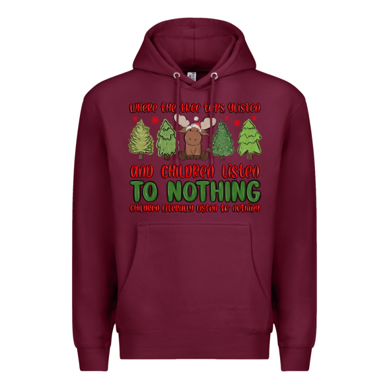Where The Tree Tops Glisten Premium Hoodie by MaliasSmallBusiness | Teevron