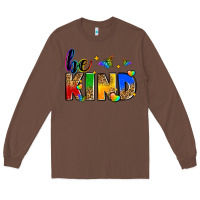 Chestnut be kind Long Sleeve Tee - Zillion Design Studio