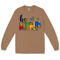 Toasted Coconut be kind Long Sleeve Tee - Zillion Design Studio