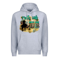 Heather Grey pretty girls walk like this Premium Hoodie - NancyCooperArtShop