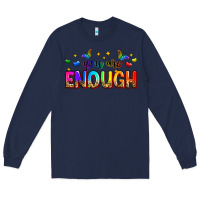 Navy you are enough Long Sleeve Tee - Zillion Design Studio