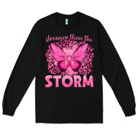 Black Stronger Than The Storm Breast Cancer Long Sleeve Tee - texasbilliewilder