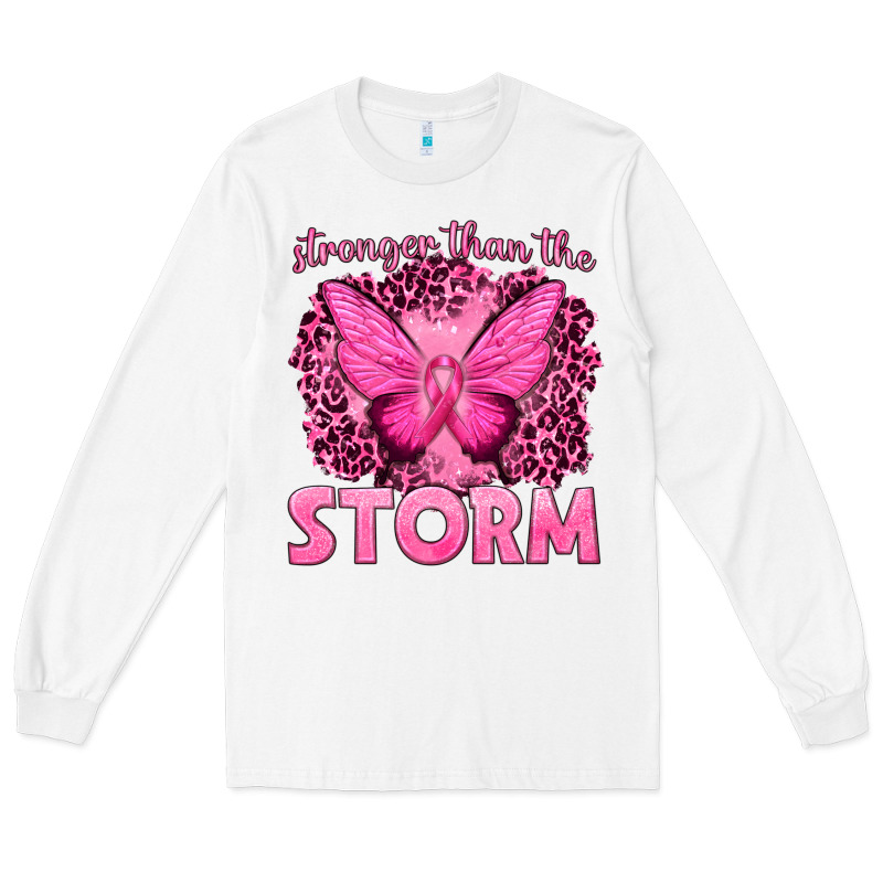 Stronger Than The Storm Breast Cancer Long Sleeve Tee by texasbilliewilder | Teevron