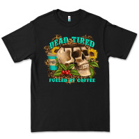 Black dead tired fueled by coffee Premium Tee - Artiststas