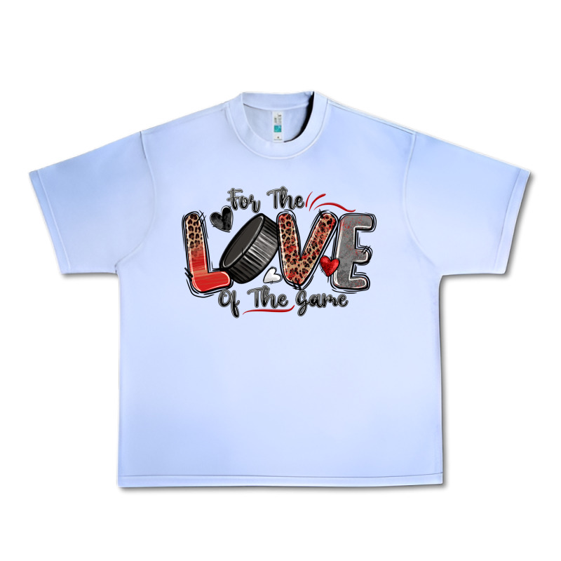 For The Love Of The Game Hockey Urban Heavy Tee by Zillion Design Studio | Teevron