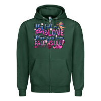 Sports Green why fall in love when you can fall asleep Zipper Hoodie - OliviaCreatesArt
