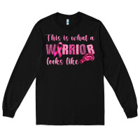 Black This Is What a Warrior Looks Like Long Sleeve Tee - texasbilliewilder