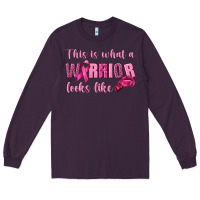 Plum This Is What a Warrior Looks Like Long Sleeve Tee - texasbilliewilder