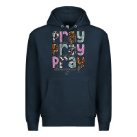 Navy pray on it pray over it pray through it Premium Hoodie - NancyCooperArtShop