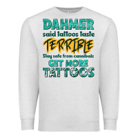 Oatmeal Heather get more tattoos Premium Sweatshirt - NancyCooperArtShop