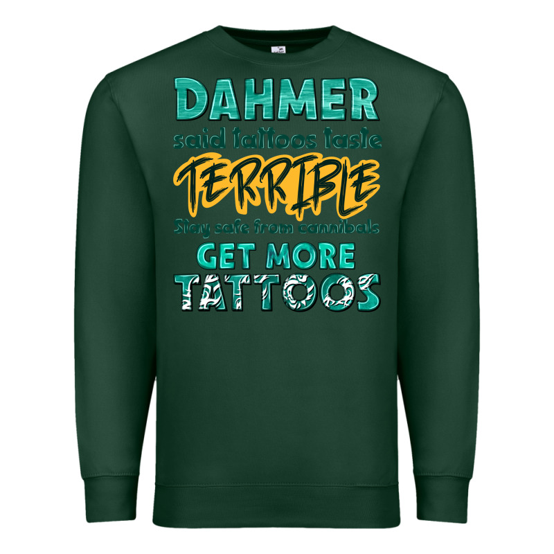Get More Tattoos Premium Sweatshirt by NancyCooperArtShop | Teevron