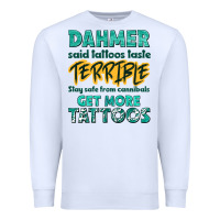 White get more tattoos Premium Sweatshirt - NancyCooperArtShop