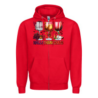 Red hallothanksmas halloween thanksgiving  christmas wine Zipper Hoodie - FaDigitalArtStudio