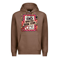 Chestnut smutty book club admit one good girls only Premium Hoodie - MaliasSmallBusiness