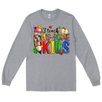 Heather Grey i teach au some kids Long Sleeve Tee - Zillion Design Studio