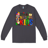 Smoke i teach au some kids Long Sleeve Tee - Zillion Design Studio