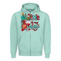 Seafoam wine is my valentine olivia Zipper Hoodie - OliviaCreatesArt