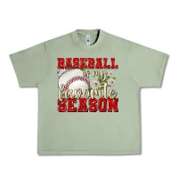 Oil Green baseball is my favorite season Urban Heavy Tee - texasbilliewilder