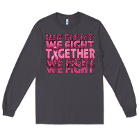 Smoke Together We Fight Long Sleeve Tee - texasbilliewilder
